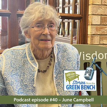 June Campbell shares her story from the green bench on the #ElderWisdom podcast