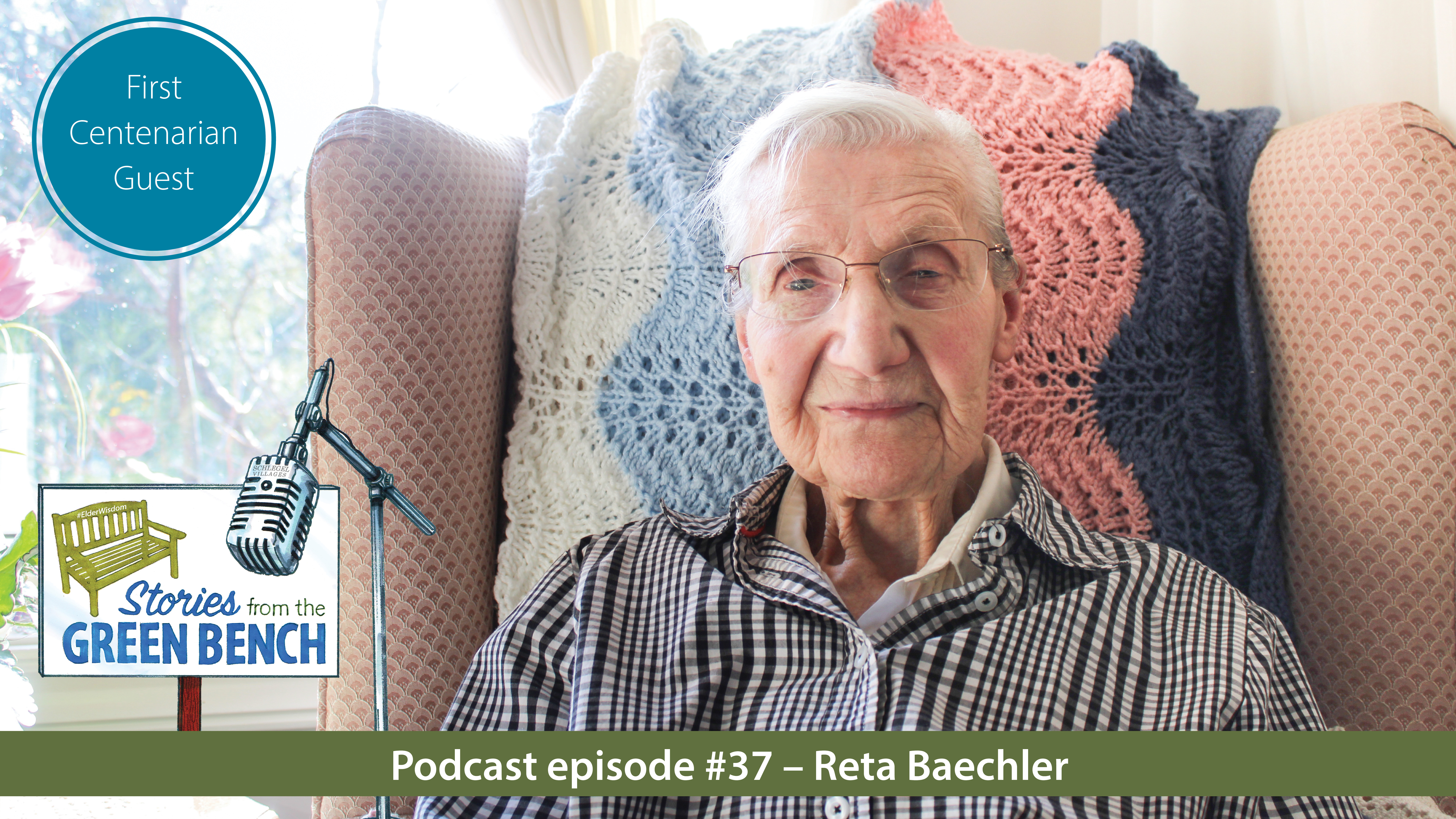 Reta Baechler shares her story from the green bench on the #ElderWisdom podcast