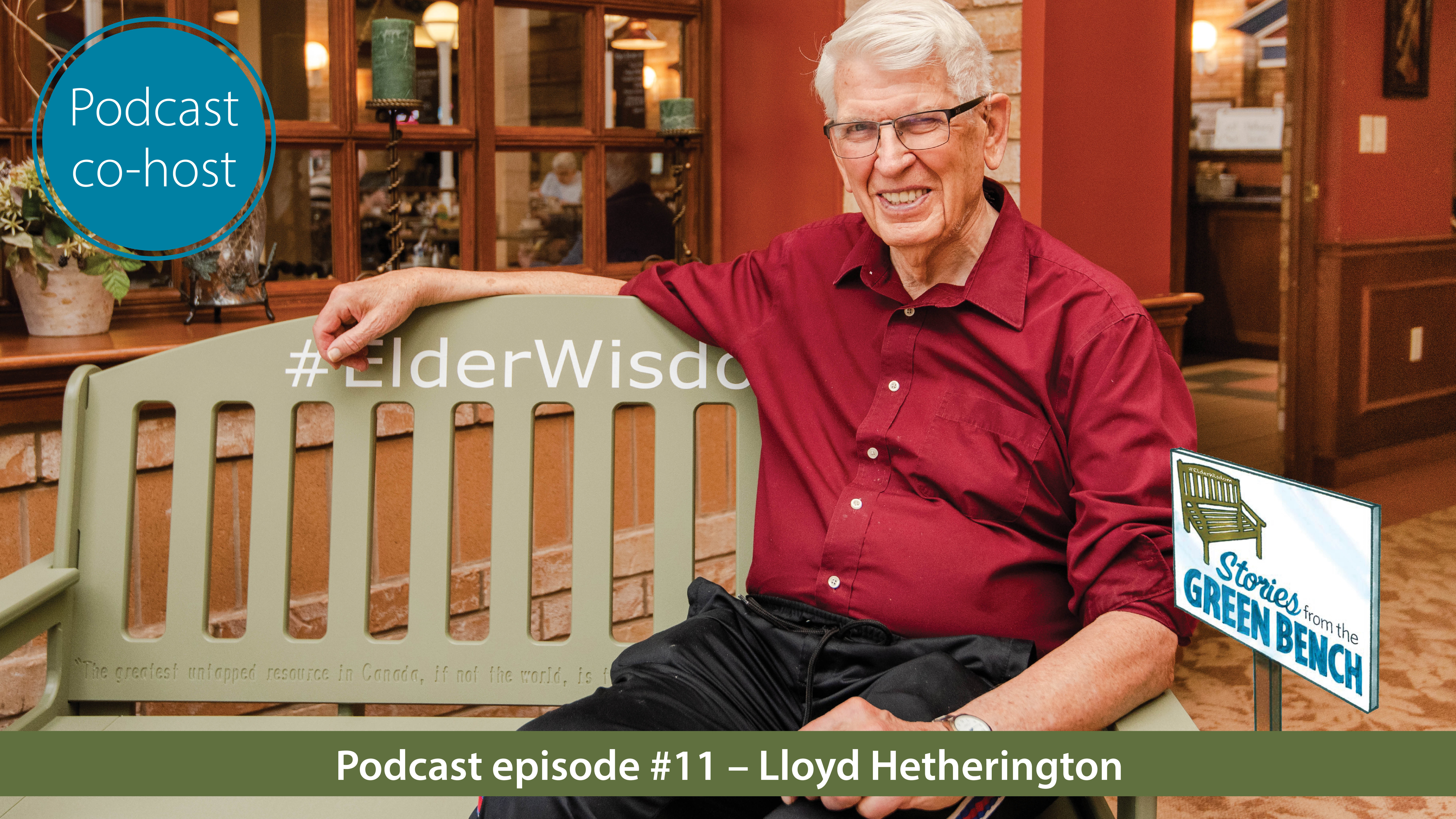 Lloyd siting on the #ElderWisdom green bench at The Village of Riverside Glen